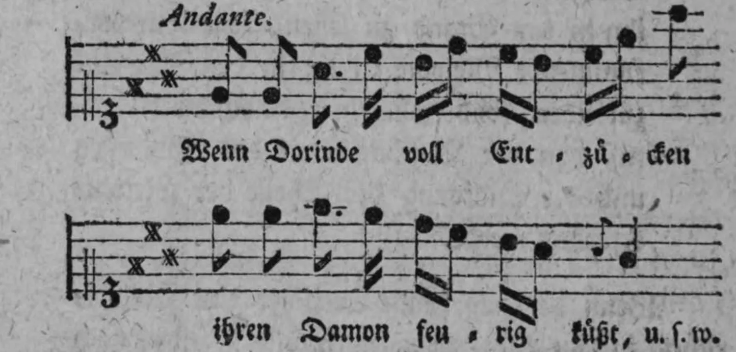 Notenbeyspiel: Andante, unbezifferte/unbetactete Melodie ohne Taktstriche, »Wenn Dorinde voll Entzücken ihren Damon feurig küßt«