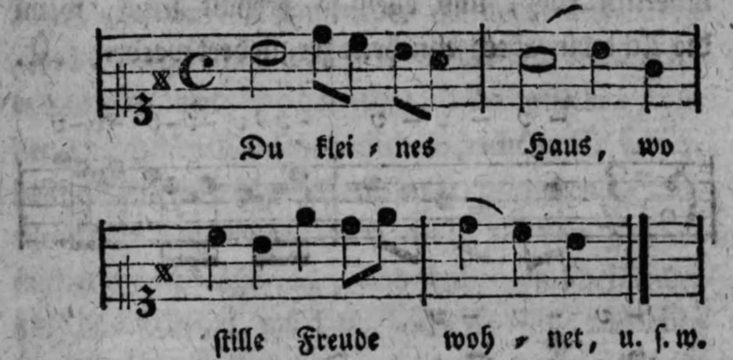 Notenbeyspiel: Dreyvierteltact, »Du kleines Haus, wo stille Freude wohnet, u. s. w.«, erste Ariette aus Wolfs »Die treuen Köhler«