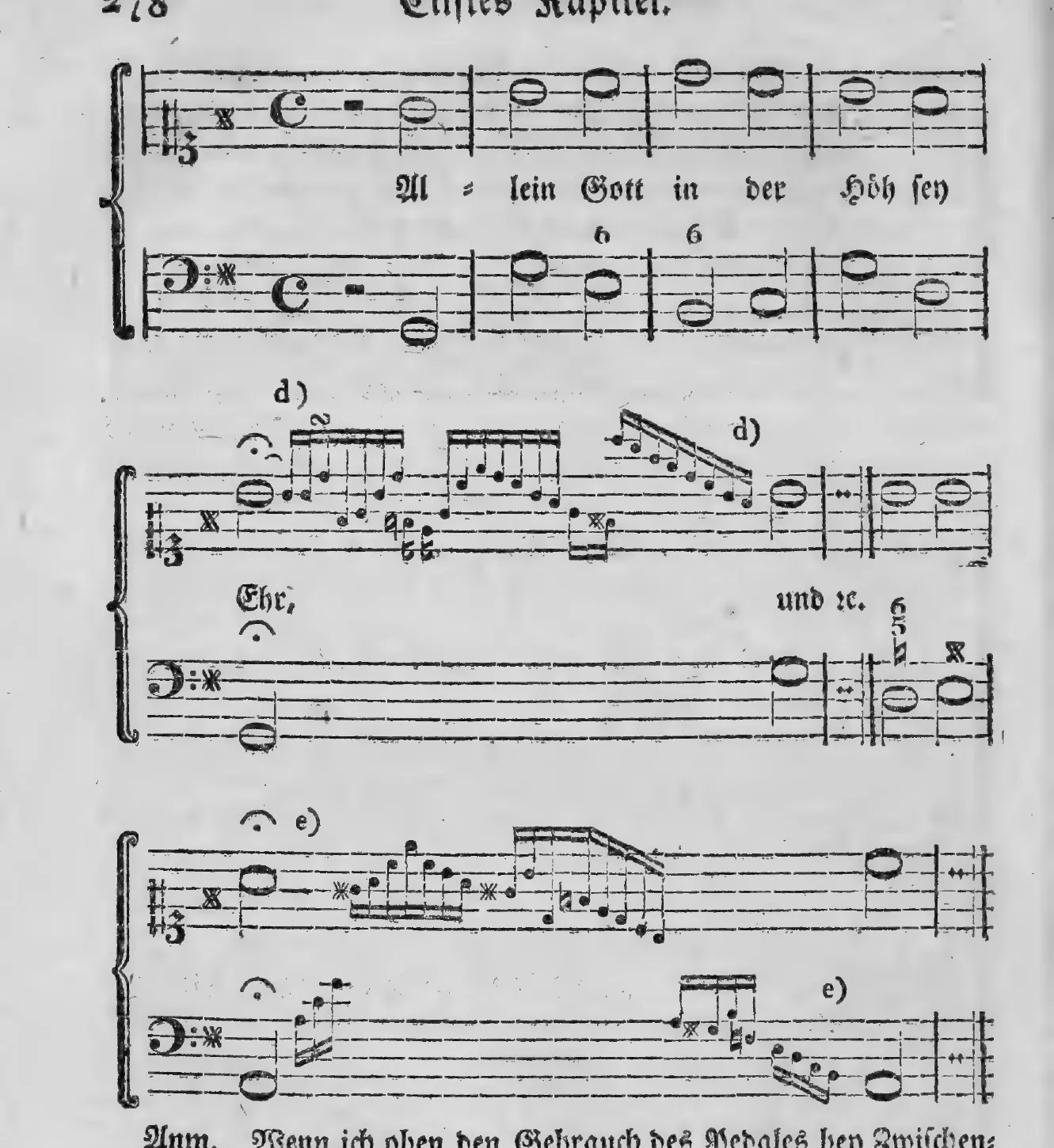Notenbeyspiel: §.217, Fortsetzung, mit der Choralmelodie »Allein Gott in der Höh sey Ehr, und etc.«, Buchstaben d) und e) (mit Läufern/Passagen sowie Ziffern 6, 6, 6/5)