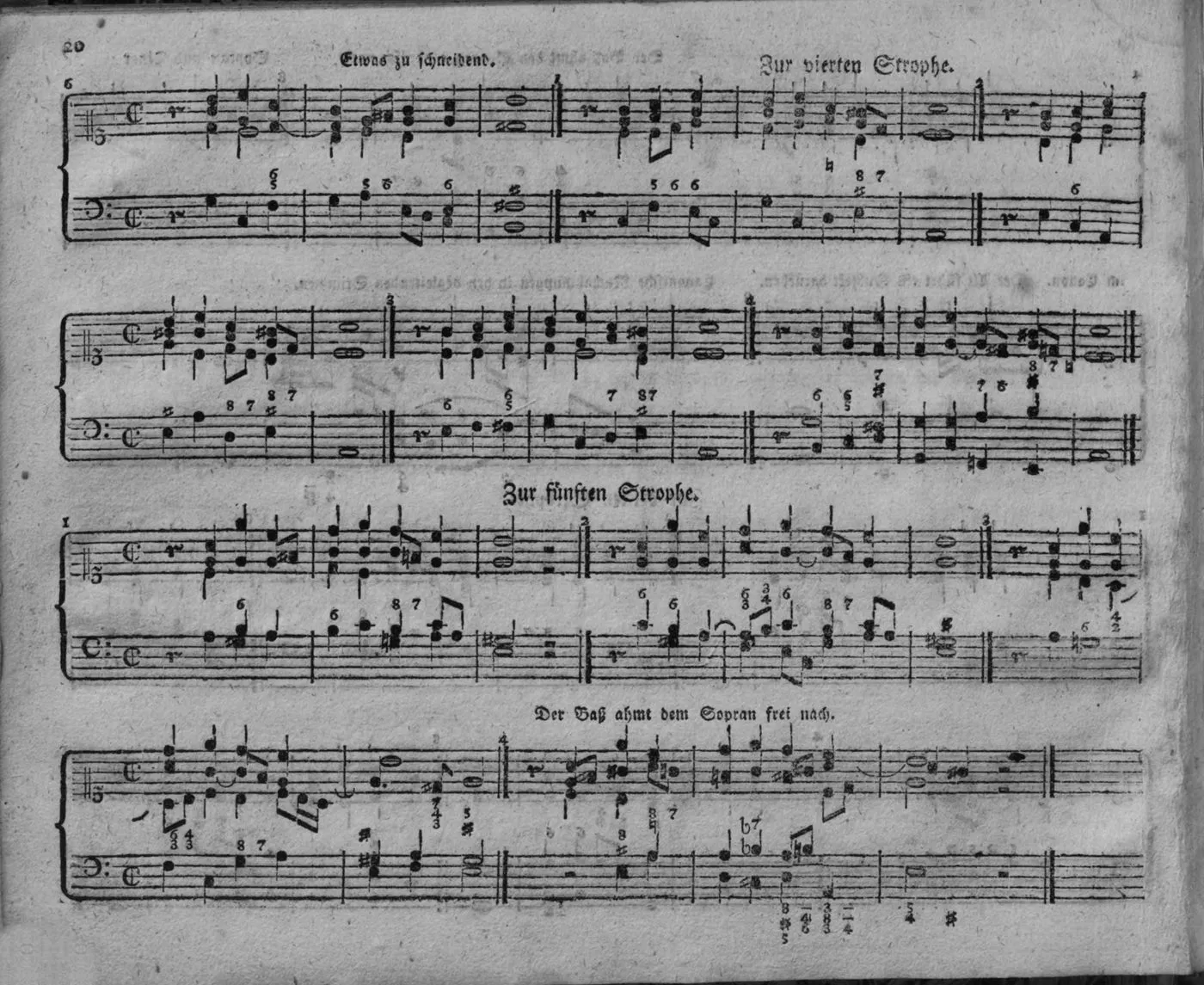 Notenbeyspiel, Fortsetzung »Zur dritten Strophe.« (Nr. 6, überschrieben »Etwas zu schneidend.«) sowie »Zur vierten Strophe.« und »Zur fünften Strophe.« (u. a. »Der Baß ahmt dem Sopran frei nach.«)