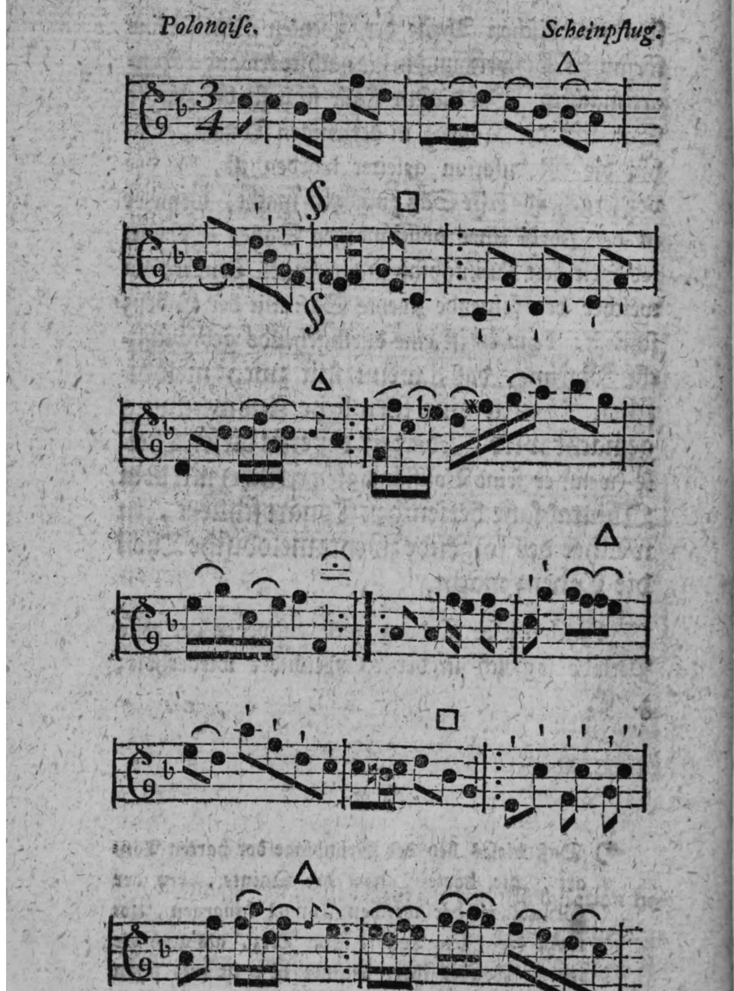 Notenbeyspiel: »Polonoise.« von Scheinpflug, einstimmige Melodie, 3/4-Takt, ein B Vorzeichnung, sechs Systeme, mit △-Zeichen (Absazz), □-Zeichen (Einschnitt) und »§«-Zeichen mehrfach