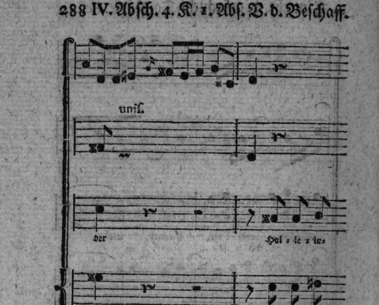 Notenbeyspiel: Fortsetzung; oberstes System (mit Bezeichnung »unif.«), zwey weitere Systeme mit Textunterlegung »der« und »Hal = le = lu=«